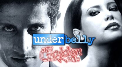 Underbelly The Golden Mile